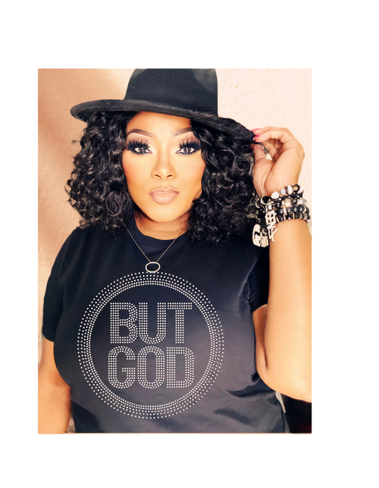 But God Rhinestone T-Shirt