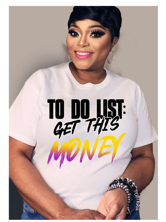 To Do List Get This Money